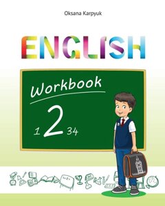 Лизинг английский мова 2 клас Робочий зошит З поглиблення Вивчення Workbook Нуш Карпюк О. Ростоцька М. 2020 в Одеській області от компании ychebnik. com. ua