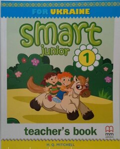 Smart Junior for UKRAINE 1 Student`s Book PB. H. Q. Mitchell Нуш 2018