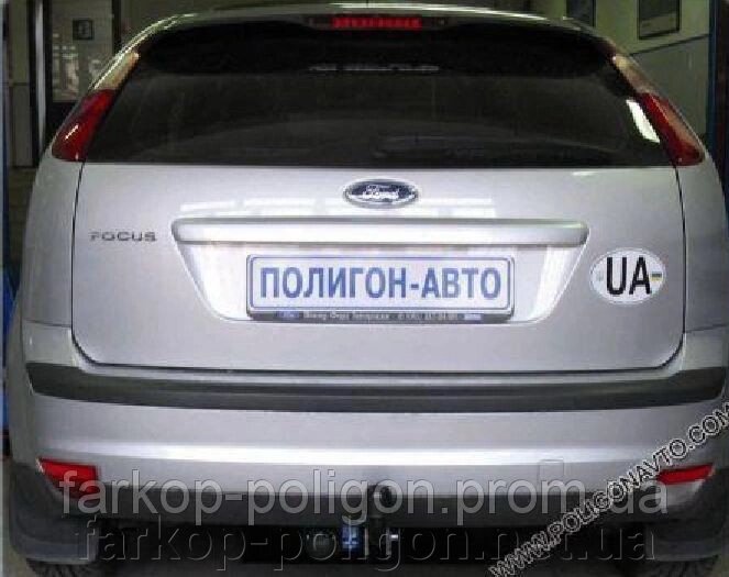 Фаркоп FORD Focus II хетчбек (3х.дверн.) з 2005р. від компанії Інтернет-магазин тюнінгу «Safety auto group» - фото 1