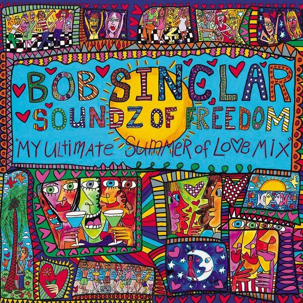 CD-Диск. Bob Sinclar – Soundz Of Freedom (My Ultimate Summer Of Love Mix) від компанії Книгарня БУККАФЕ - фото 1