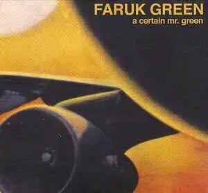 CD-Диск. Faruk Green - A Certain Mr. Green ##от компании## СТРОДО - ##фото## 1