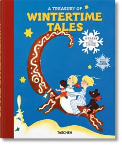 Книга Скарбниця зимових казок. 13 казок про святкові сніжні дні (Taschen) (англ.)