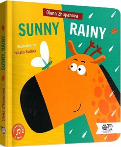 Книга Sunny, Rainy. Автор - Олена Жупанова (МКП) (англ.)