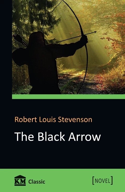 Книга The Black Arrow. Автор - Robert Louis Stevenson (КМ-Букс) (покет) від компанії Стродо - фото 1