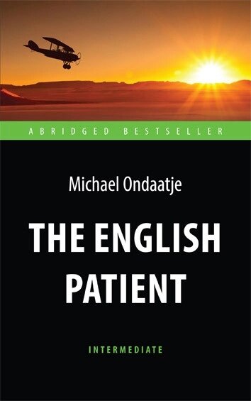 Книга The English Patient (Intermediate). Автор - Ондатже М. (Антология) від компанії Стродо - фото 1