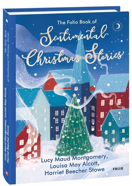 Книга The Folio Book of Sentimental Christmas Stories. Folio World's Classics (Folio) (англ.) від компанії Книгарня БУККАФЕ - фото 1