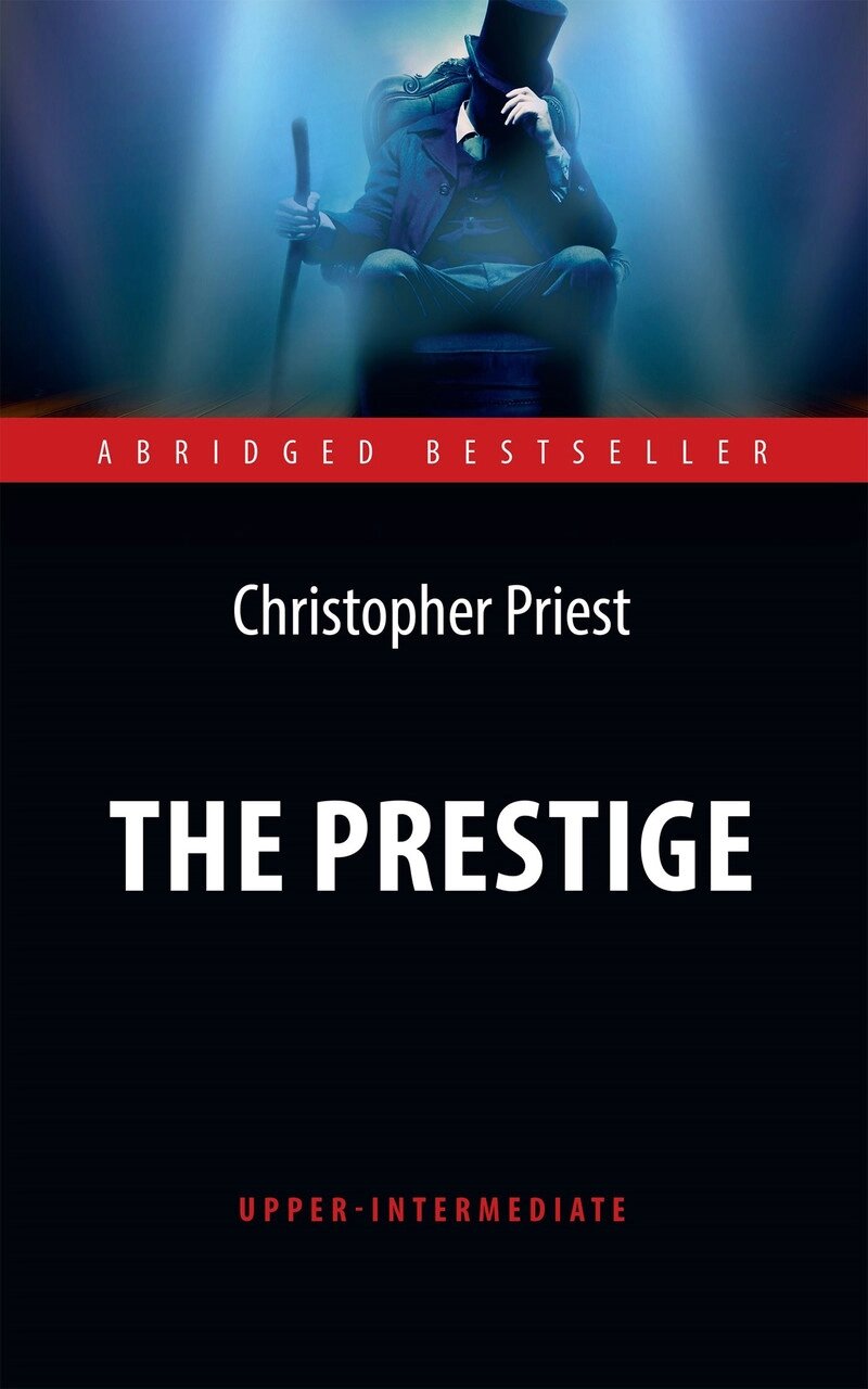 Книга The Prestige (Upper-Intermediate). Автор - Пріст К. від компанії Стродо - фото 1