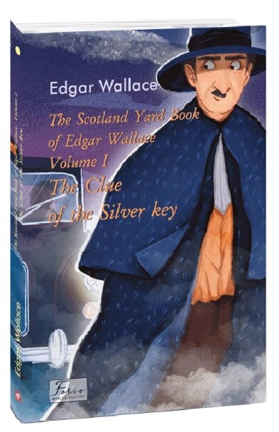 Книга The Scotland Yard Book. Volume I. Folio World's Classics. Автор - Edgar Wallace (Folio) (англ.) від компанії Книгарня БУККАФЕ - фото 1