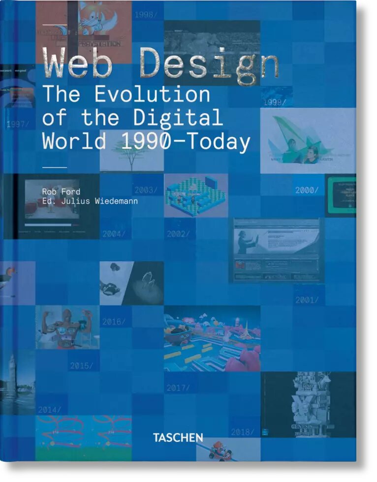 Книга Web Design. The Evolution of the Digital World 1990 – Today. Автор - Rob Ford (Taschen) від компанії Книгарня БУККАФЕ - фото 1