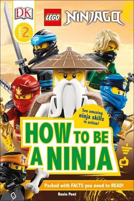 Комікси LEGO NINJAGO. How To Be A Ninja. Автор - Rosie Peet (DK) від компанії Стродо - фото 1