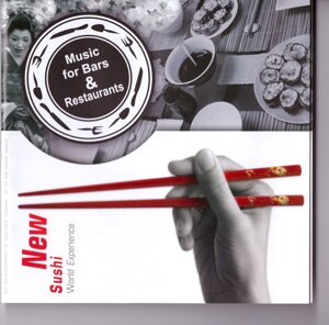CD-диск Various Music for Bars & Restaurants - New Sushi World Experience