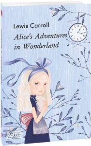 Книга Аліса в Дивокраї. Alice’s Adventures in Wonderland. Автор - Льюїс Керролл, Lewis Carroll (Folio) (англ.)