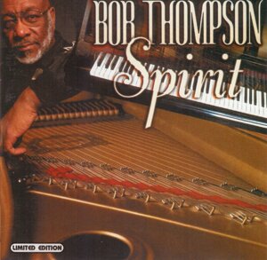 CD-диск. Bob Thompson - Spirit