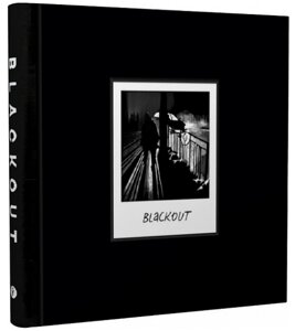 Книга BLACKOUT. Автор - Студія «Сері/граф» (Yakaboo Publishing) (англ.)