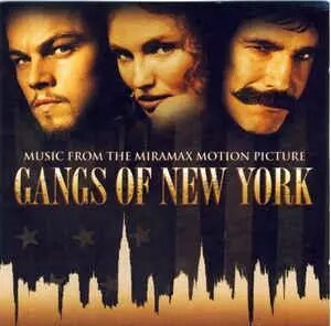 CD-диск. Various – Music From The Miramax Motion Picture Gangs Of New York