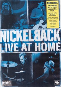 DVD-диск Nickelback: Live At Home (1999)