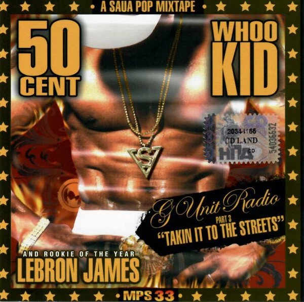 СD-диск. DJ Whoo Kid, 50 Cent And Rookie Of The Year Lebron James – G-Unit Radio Part 3 Takin It To The Str від компанії Стродо - фото 1