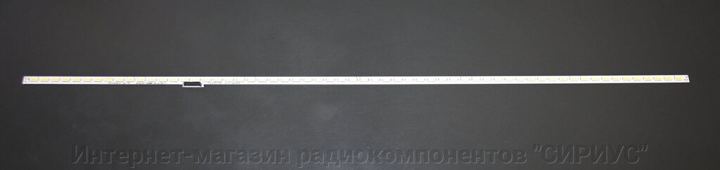 Планки LED подсветки 2013SLS46 7030NNB CHA 60 REV1.0 від компанії Інтернет-магазин радіокомпонентів "СІРІУС" - фото 1