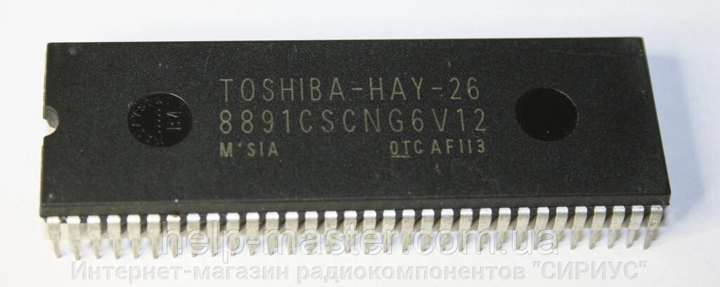 Процесор 8891CSCNG6V12 (TOSHIBA-HAY-26) від компанії Інтернет-магазин радіокомпонентів "СІРІУС" - фото 1