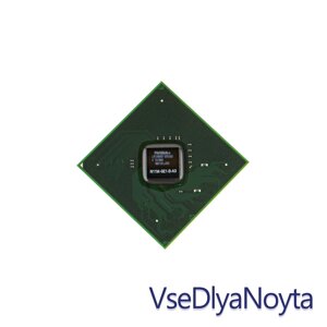 Мікросхема NVIDIA N11M-GE1-B-A3 (DC 2009) GeForce G210M відеочип для ноутбука