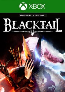 Blacktail для Xbox One/Series S/X