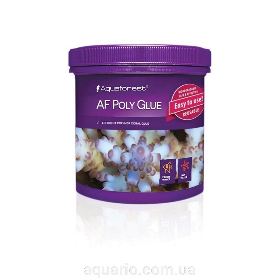 Клей полімерний для коралів Aquaforest AF Poly Glue 600мл від компанії Інтернет магазин акваріумістики "AquariO" - фото 1
