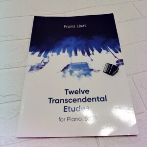 Лист Ф. Дванадцять етюдів трансцендентного виконання для фортепіано