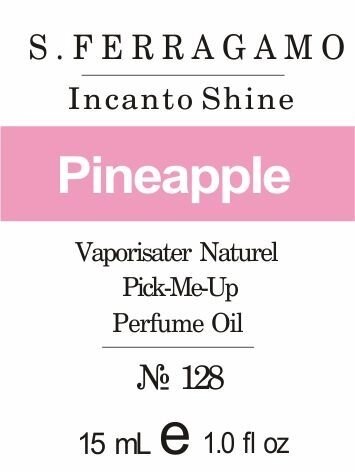 128 Incanto Shine від Salvatore Ferragamo - Oil 50 мл від компанії Reni Parfum | Ameli | Наливна парфумерія | Парфумерні масла | Флакони - фото 1