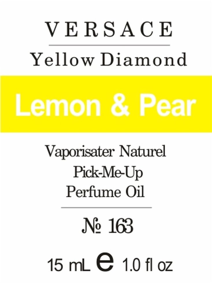 163 Yellow Diamond Versace 15 мл від компанії Reni Parfum | Ameli | Наливна парфумерія | Парфумерні масла | Флакони - фото 1