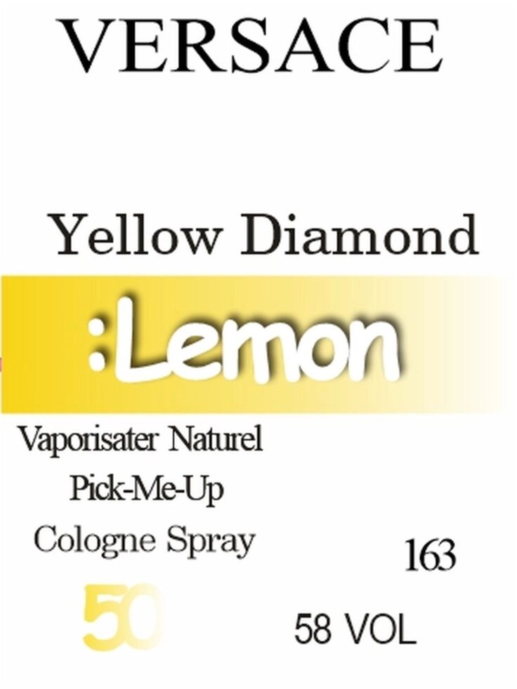 163 «Yellow Diamond» від Versace - 50 мл від компанії Reni Parfum | Ameli | Наливна парфумерія | Парфумерні масла | Флакони - фото 1