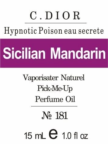 181 «Hypnotic Poison eau secrete» від C. DIOR - Oil 50 мл від компанії Reni Parfum | Ameli | Наливна парфумерія | Парфумерні масла | Флакони - фото 1
