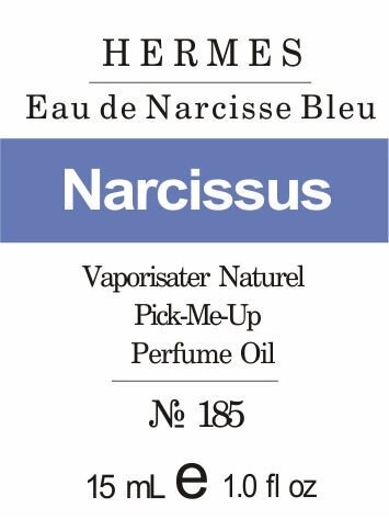185 «Eau de Narcisse Bleu» від Hermes - Oil 50 мл від компанії Reni Parfum | Ameli | Наливна парфумерія | Парфумерні масла | Флакони - фото 1