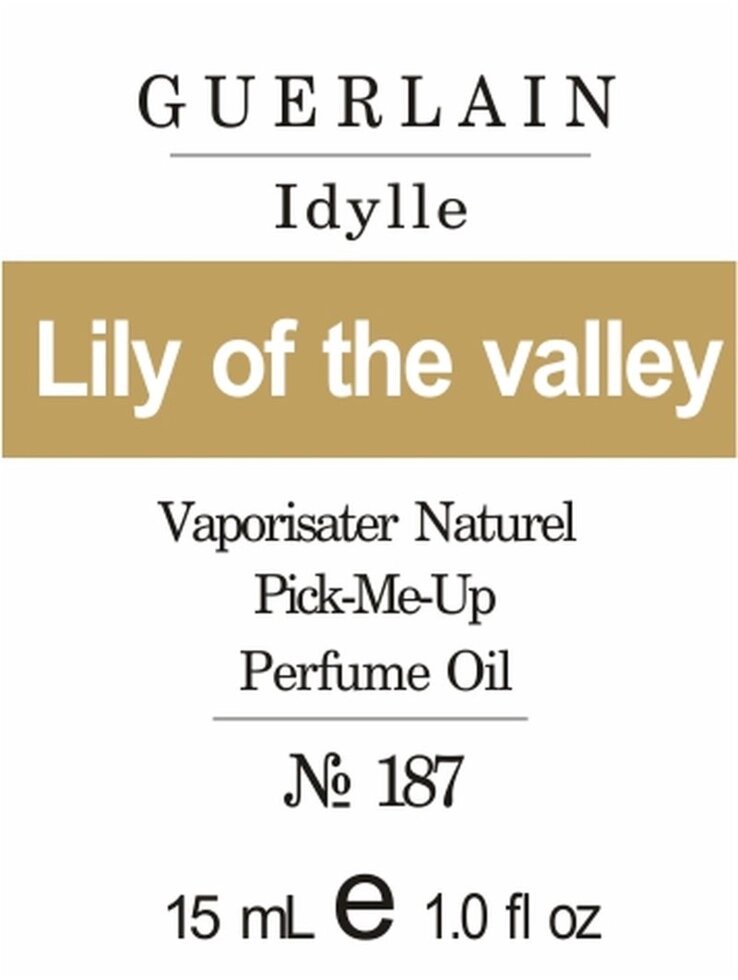 187  Idylle Idylle Guerlain 15 мл від компанії Reni Parfum | Ameli | Наливна парфумерія | Парфумерні масла | Флакони - фото 1