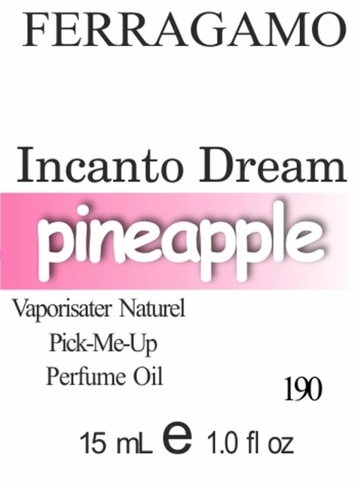 190 «Incanto Dream» від Salvatore Ferragamo - 15 мл від компанії Reni Parfum | Ameli | Наливна парфумерія | Парфумерні масла | Флакони - фото 1