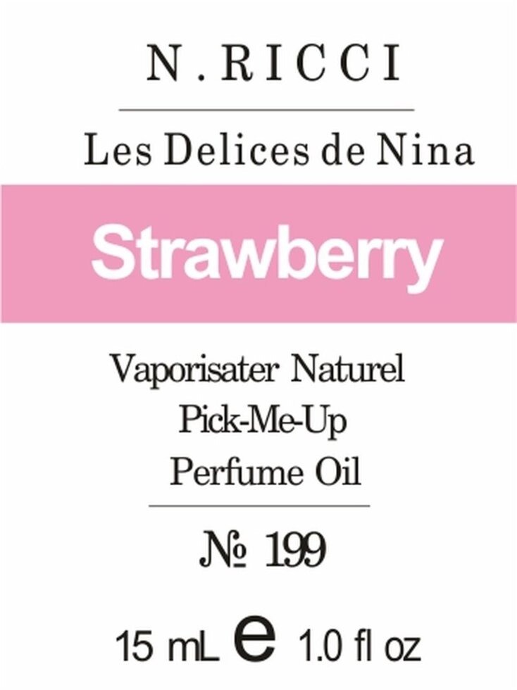 199 Les Delices de Nina Nina Ricci 15 мл від компанії Reni Parfum | Ameli | Наливна парфумерія | Парфумерні масла | Флакони - фото 1
