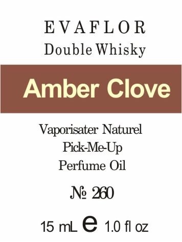 260 Double Whisky EVAFLOR -15мл від компанії Reni Parfum | Ameli | Наливна парфумерія | Парфумерні масла | Флакони - фото 1