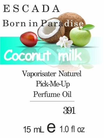 391 Escada Born in Paradise - 50мл від компанії Reni Parfum | Ameli | Наливна парфумерія | Парфумерні масла | Флакони - фото 1