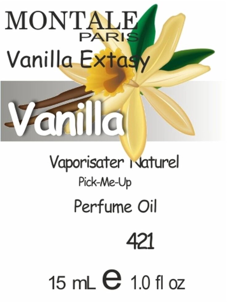 421 Vanilla Extasy Montale - 50мл від компанії Reni Parfum | Ameli | Наливна парфумерія | Парфумерні масла | Флакони - фото 1