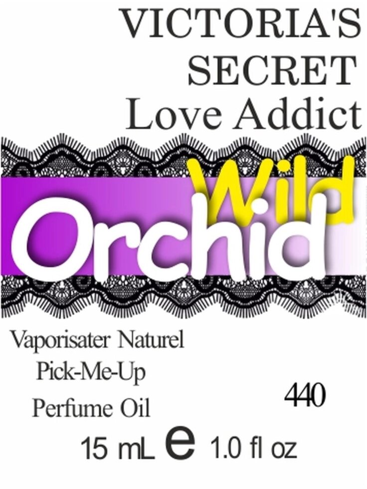 440 Love Addict Victoria "s Secret  15 мл від компанії Reni Parfum | Ameli | Наливна парфумерія | Парфумерні масла | Флакони - фото 1