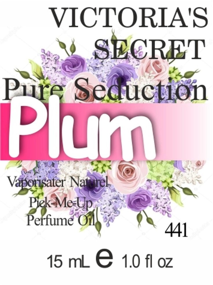 441 Pure Seduction Victoria "s Secret 15 мл від компанії Reni Parfum | Ameli | Наливна парфумерія | Парфумерні масла | Флакони - фото 1