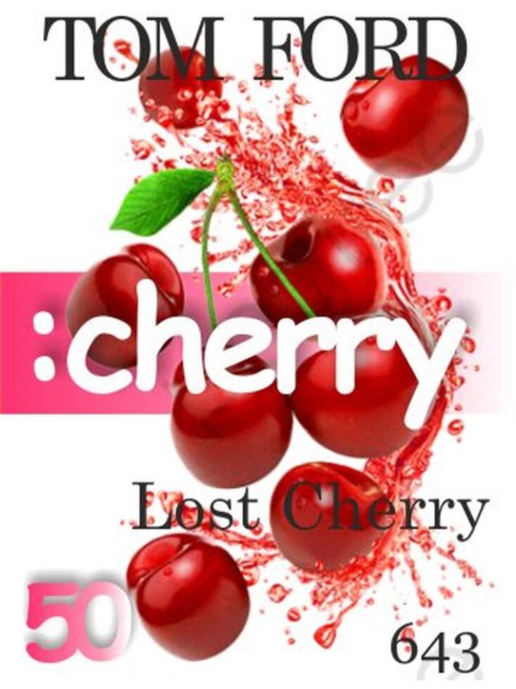 643 Lost Cherry Tom Ford 50 мл від компанії Reni Parfum | Ameli | Наливна парфумерія | Парфумерні масла | Флакони - фото 1
