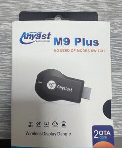 HDMI бездротовий приймач Wi-Fi AnyCAST M9 plus