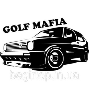 Вінілова наклейка на авто - Volkswagen Golf Mafia розмір 20 см